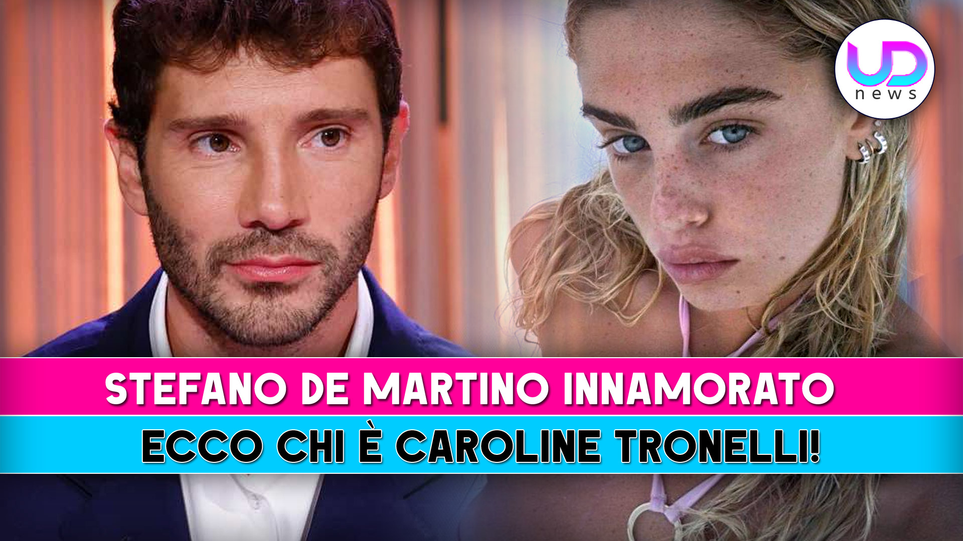 Stefano De Martino e Caroline Tronelli: scopri il loro amore Stefano De Martino e Caroline Tronelli: scopri il loro amore