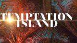 Scena hot a temptation island: interviene la censura