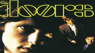 Le canzoni migliori e peggiori del primo album dei the doors