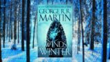 Il personaggio più difficile da scrivere di george r.r. martin e le mie preoccupazioni per i venti dell’inverno