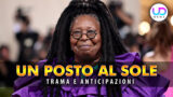 Un posto al sole: il  ruolo di whoopi goldberg svelato