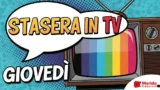 Programmi TV giovedì 21 agosto 2025: cosa vedere stasera in prima serata
