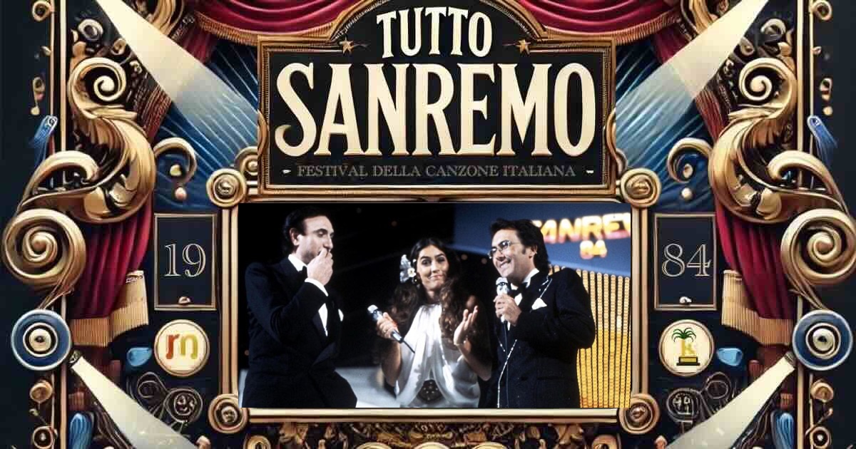 La storia del festival di Sanremo: edizione 1984