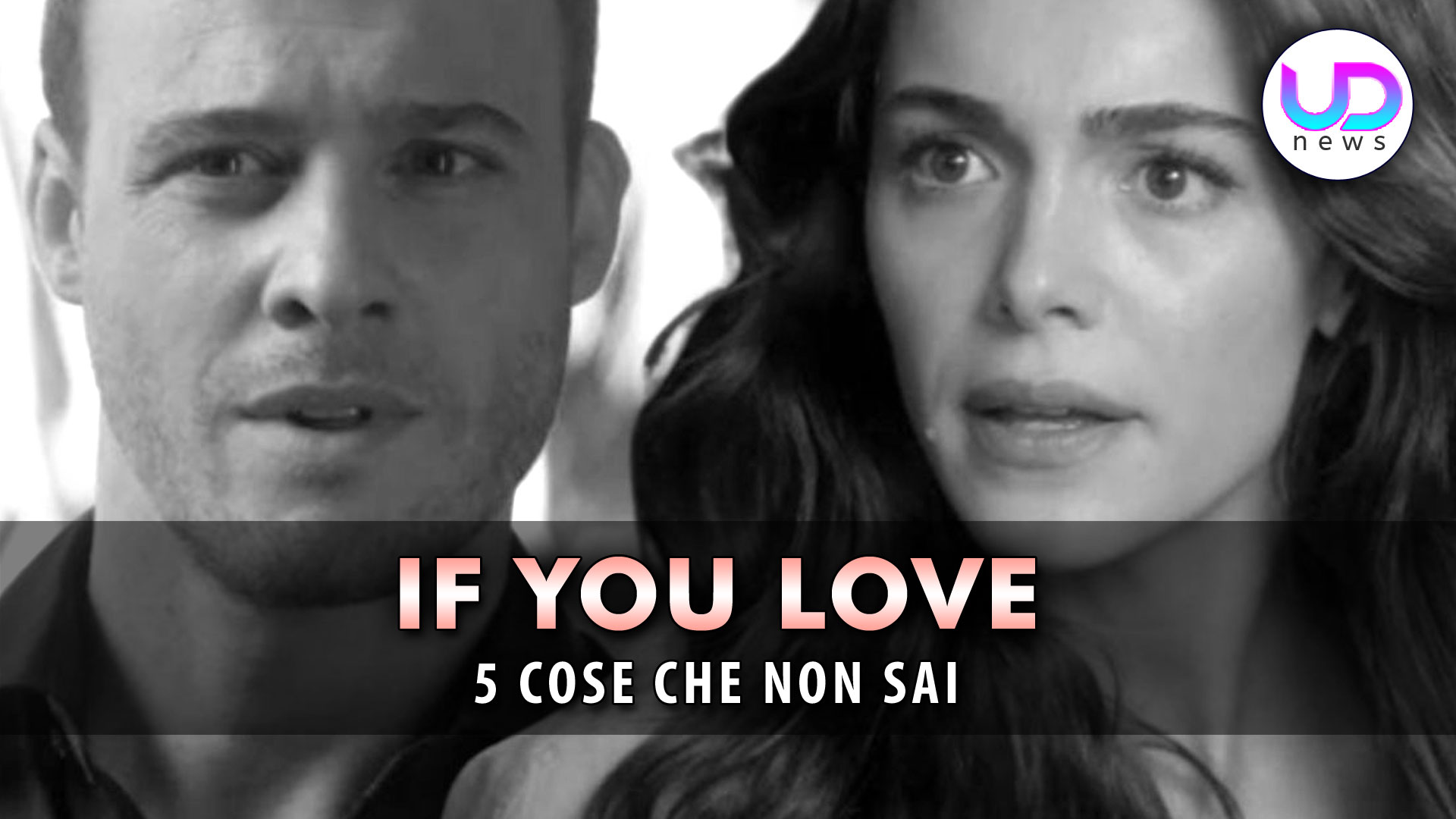 curiosit224 dal set di if you love 5 cose sorprendenti da scoprire