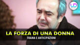 La forza di una donna anticipazioni: enver svela un inganno sorprendete