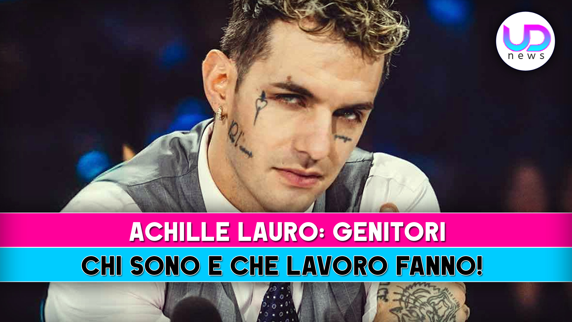 Achille Lauro genitori e le loro professioni svelate