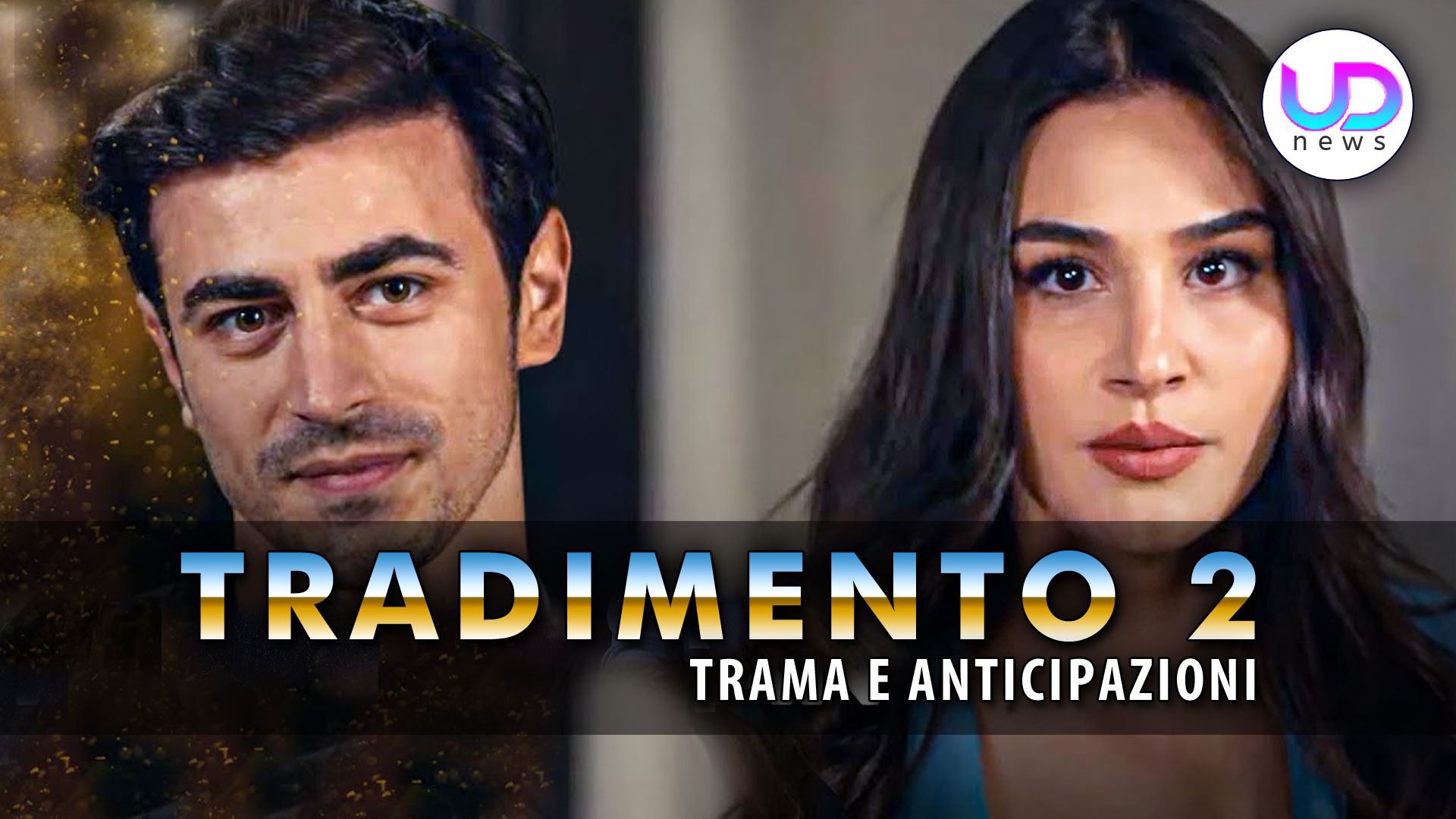 Tradimento 2: Yesim si trasferisce con Dundar nelle anticipazioni turche Tradimento 2: Yesim si trasferisce con Dundar nelle anticipazioni turche