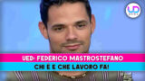 Federico Mastrostefano: chi è e quali sono i suoi lavori?