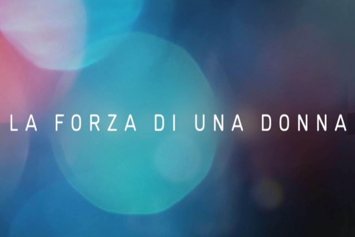 Forza di una donna, anticipazioni su vendetta e caos