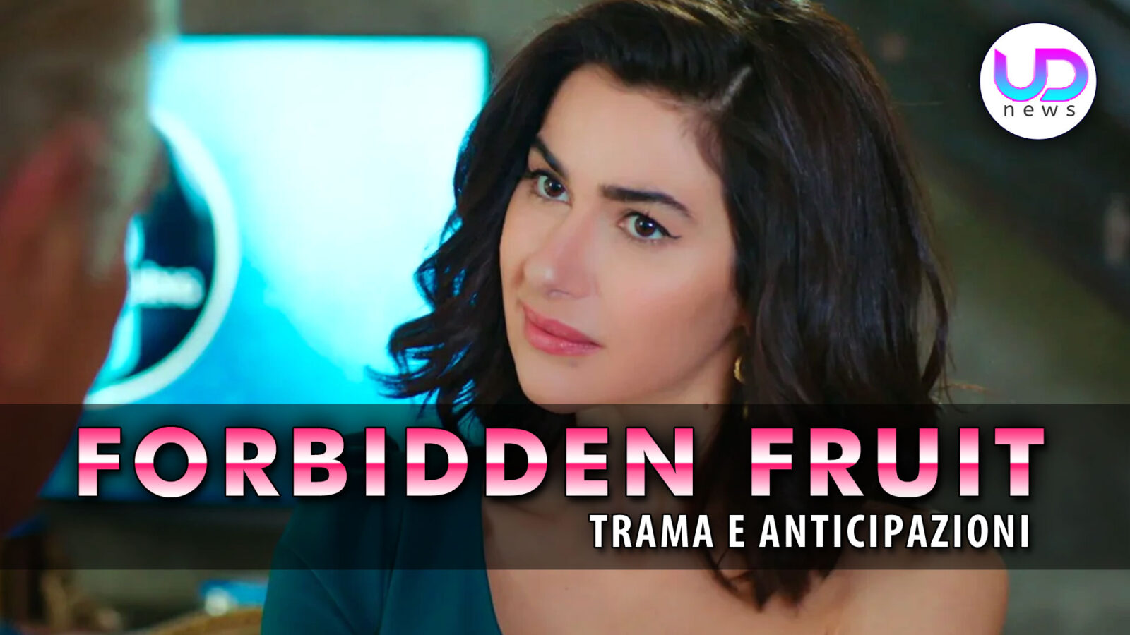 Forbidden Fruit Anticipazioni turche chi ? ?ahika e quale segreto nasconde