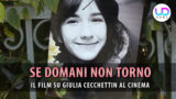 Film su giulia cecchettin se domani non torno al cinema