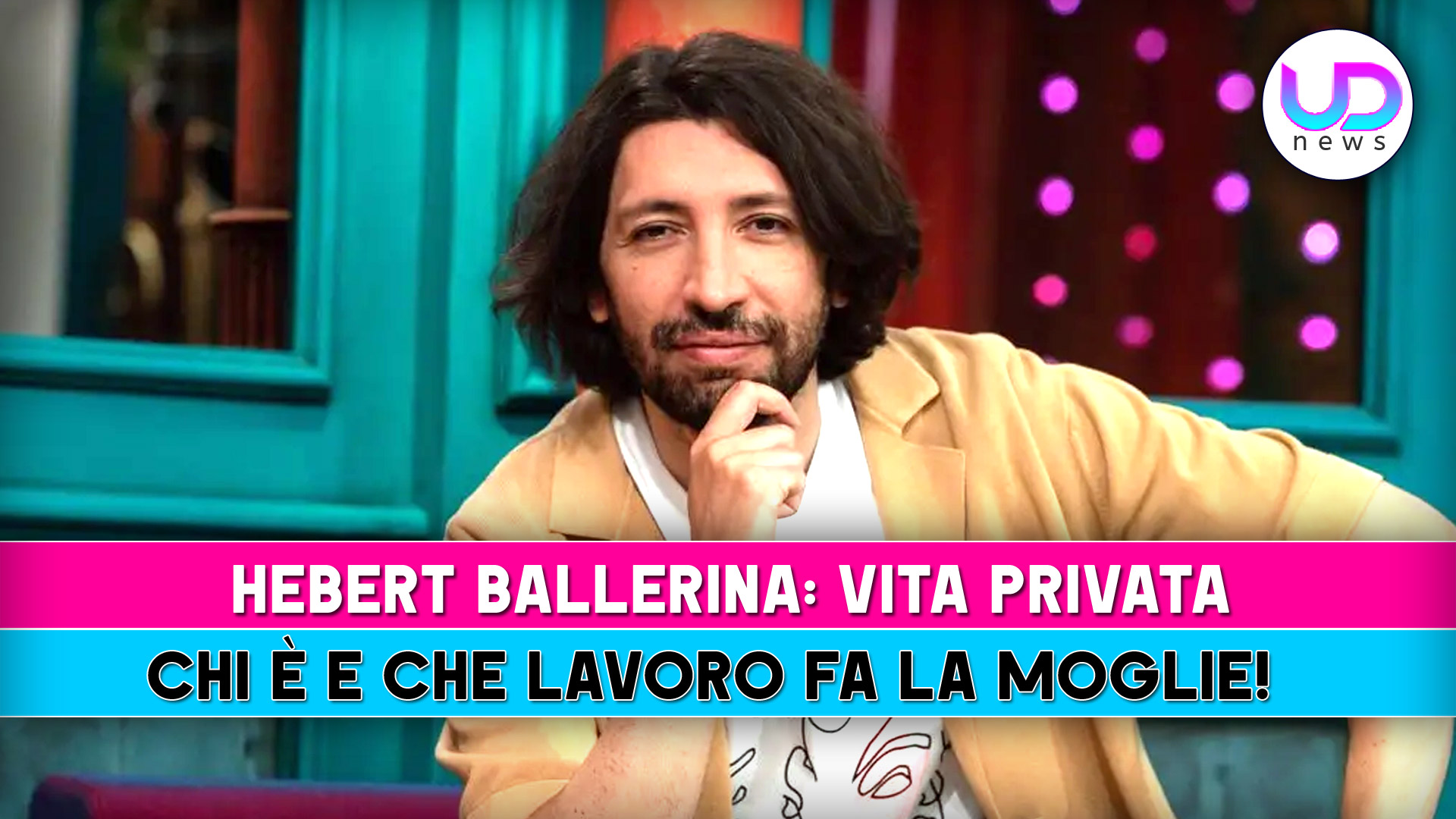 Hebert ballerina vita privata chi è e che lavoro fa la moglie Hebert ballerina vita privata chi è e che lavoro fa la moglie