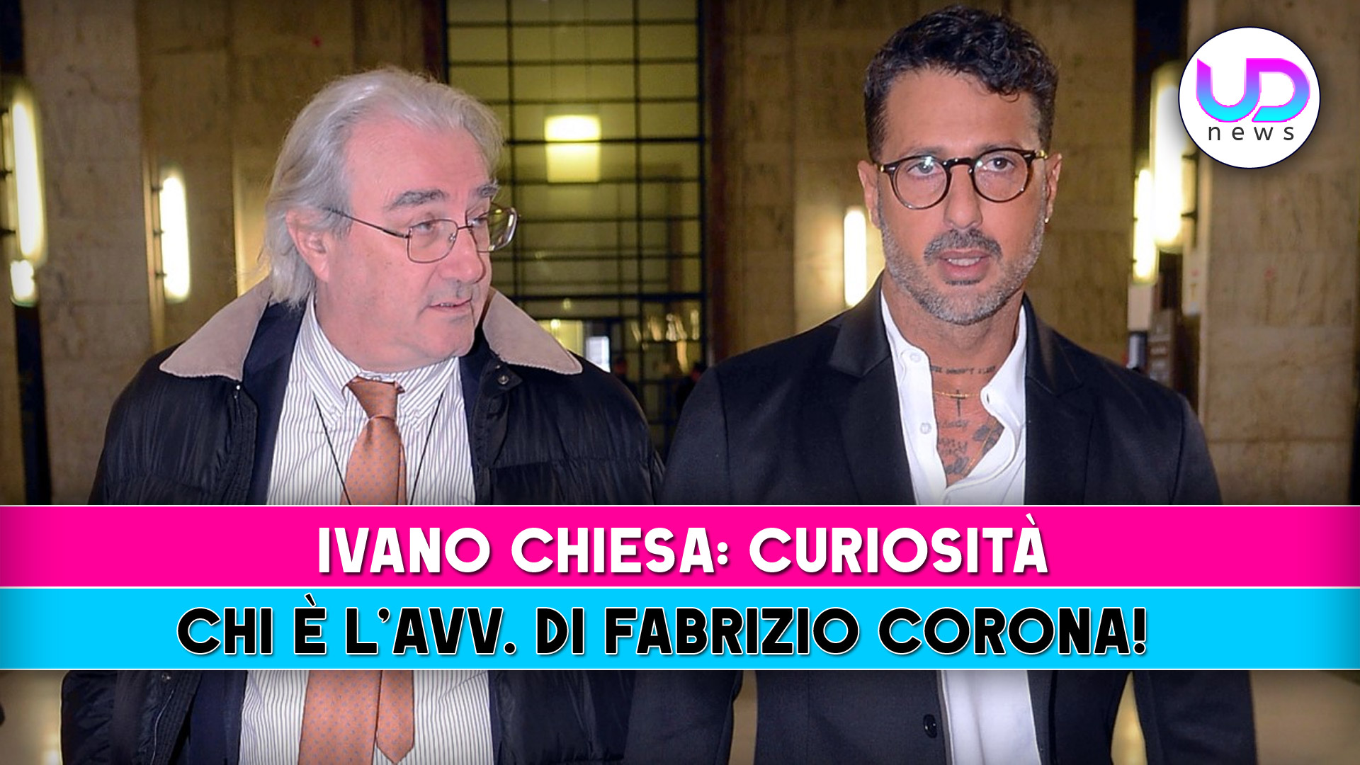 Ivano Chiesa l avvocato di Fabrizio Corona scopri tutto sulla sua figura