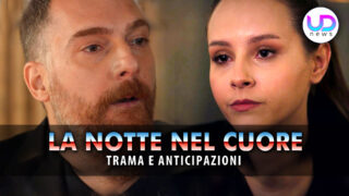 Notte nel cuore anticipazioni turche nazim lascia harika