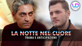 Notte nel cuore anteprime turche bünyamin esplode cihan lo sfida