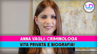 Anna vagli criminologa biografia e vita privata