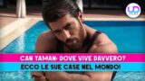 Can yanam dove vive realmente le sue case a istanbul roma e nel mondo