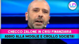 Checco zaleone in crisi: separazione dalla moglie e fallimento della società