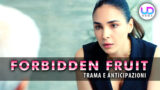 Anticipazioni forbidden fruit turche: scopri chi è sevda