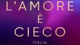 L amour est cieco italia: recensione dei primi 4 episodi