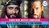 Kabir bedi  sandokan le sue opinioni su can yaman
