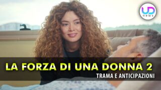 La forza di una donna 2 anticipazioni turche sirin manomette la flebo di sarp