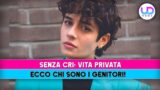 Senza cri vita privata chi sono i genitori svelato