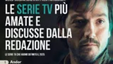 Serie tv imperdibili del 2025 secondo NerdPool