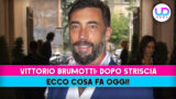 Cosa fa oggi vittorio brumotti dopo striscia