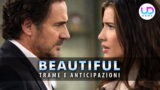 Beautiful anticipazioni dal 9 al 14 febbraio 2026 ridge sfida steffy