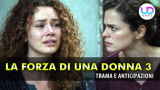 Forza di una donna anticipazioni ﾅ殃rin incastra se stessa bahar la umilia