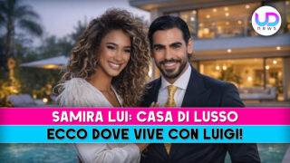 Samira lui casa di lusso dove vive con il fidanzato