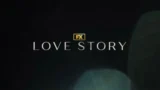 Love story 2 si farà? uscita, trama e anticipazioni della serie
