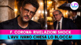 Fabrizio corona rivelazioni in diretta ivano chiesa lo ferma