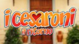 Cesaroni nuova stagione in arrivo ad aprile: ultime anticipazioni e colpi di scena