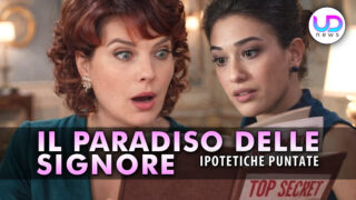 Il Paradiso delle Signore, ipotetiche puntate: faccia a faccia tra Adelaide e Rosa