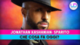 Jonathan kashanian sparito dalla tv: cosa fa oggi
