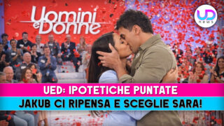 Jakub torna a uomini e donne e sceglie sara