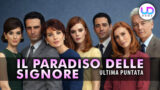 Il paradiso delle signore, ultima puntata: il finale di tutti i personaggi