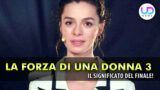 Forza di una donna: il vero significato del finale con Bahar tra dolore e rinascita