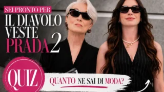 Il diavolo veste prada 2: test su quanto sai davvero di moda