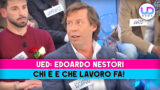 Uomini e donne edoardo nestori: chi è e che lavoro fa