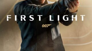 First light review: on his majesty’s secret service