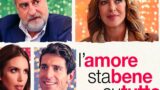 Giampaolo Morelli e l’amore su tutto: commedia sul vero sentimento al cinema