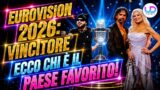 Eurovision 2026 chi vincerà tra i favoriti bookmaker e analisti