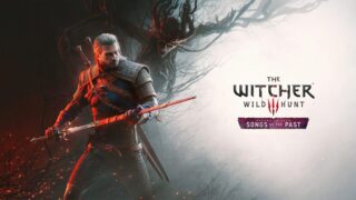 Witcher 3 songs of the past annunciato ufficialmente: novità e dettagli