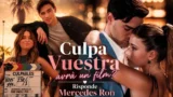 Culpa Vuestra avrà un film con Nicole Wallace e Gabriel Guevara?