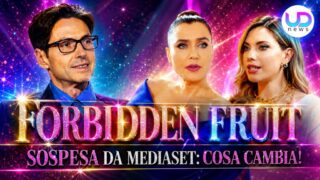Forbidden Fruit sospesa: Mediaset cambia il palinsesto estate 2026