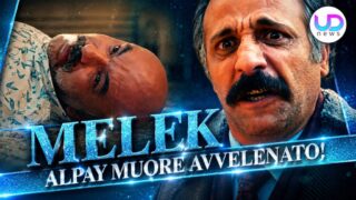 Melek, Alpay muore avvelenato: la vendetta di Kenan che lascia tutti senza parole
