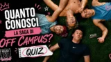 Off Campus quiz: quanto conosci la saga?